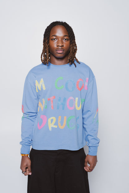 Cool Without Drugs Blue Long Sleeve
